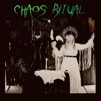 Chaos Ritual : Chaos Ritual